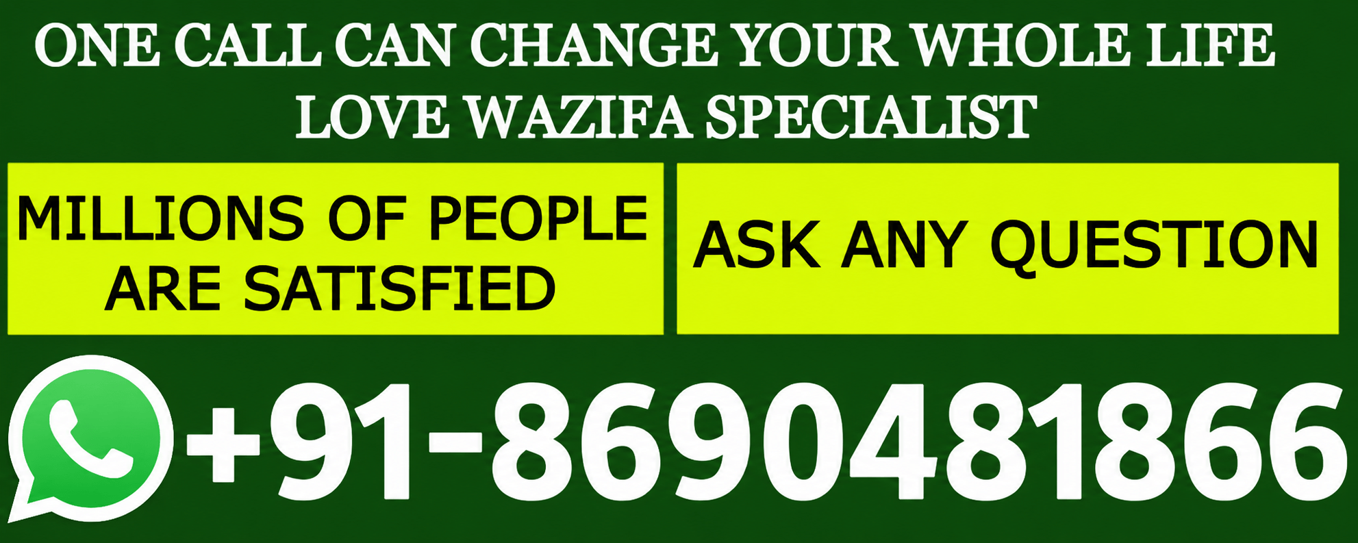 World Famous Maulana Asif Khan +91-8690481866